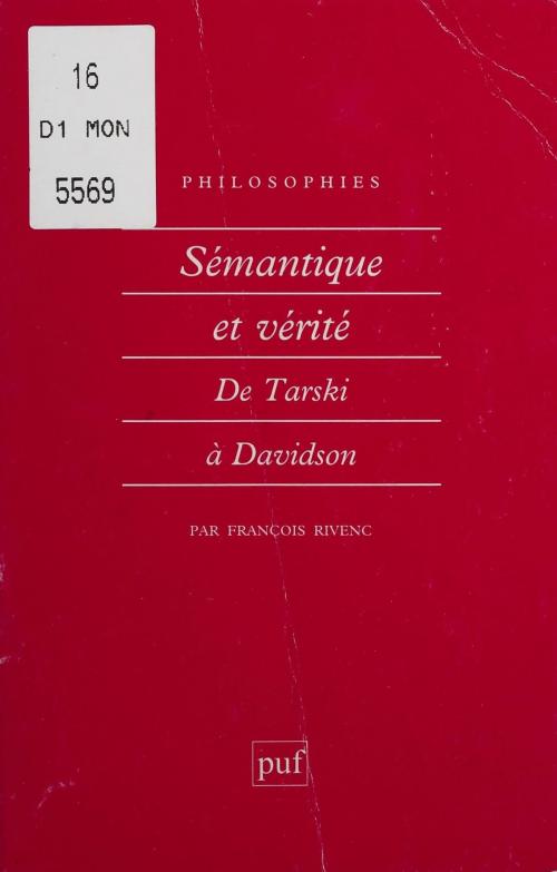 Cover of the book Sémantique et vérité by François Rivenc, Presses universitaires de France (réédition numérique FeniXX)