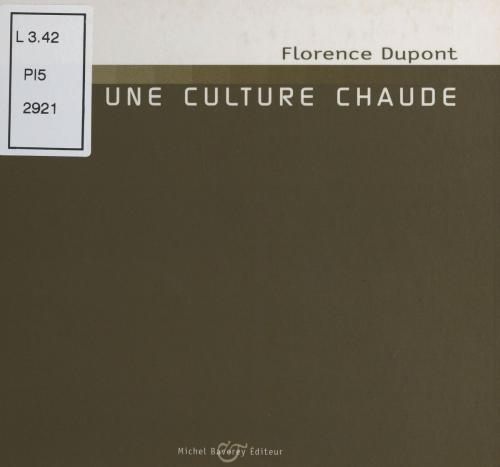 Cover of the book Bug (3) : Pour une culture chaude by Florence Dupont, Grégoire Robinne, FeniXX réédition numérique