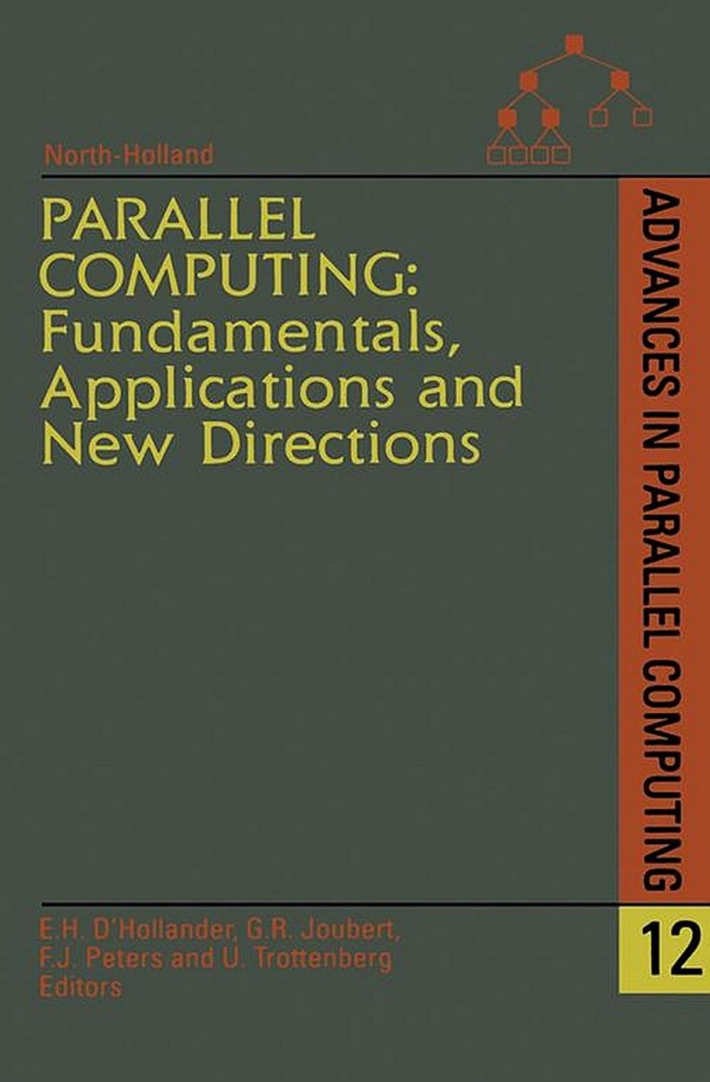 Big bigCover of Parallel Computing: Fundamentals, Applications and New Directions