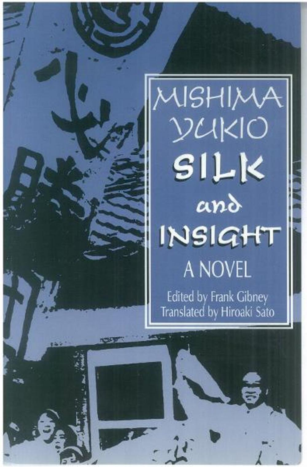 Big bigCover of Silk and Insight (Kinu to Meisatsu): A Novel