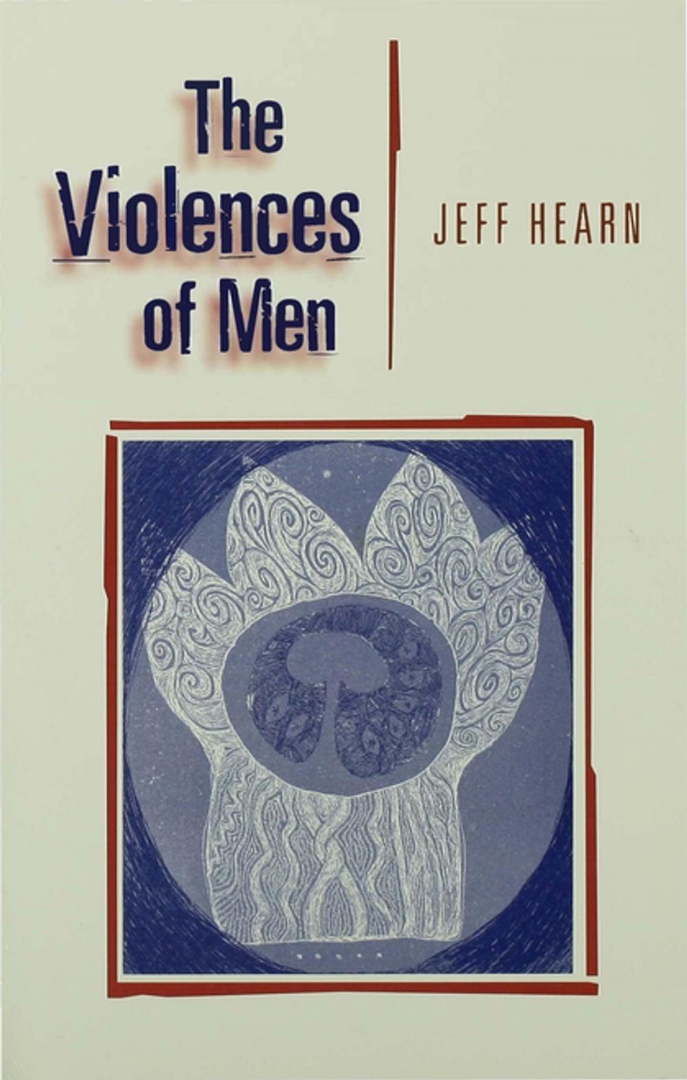 Big bigCover of The Violences of Men