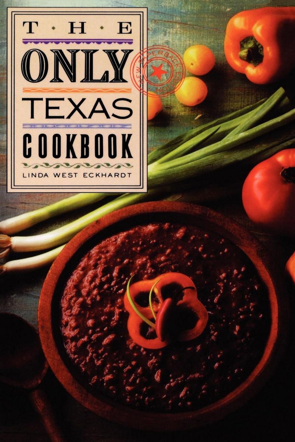 Big bigCover of The Only Texas Cookbook