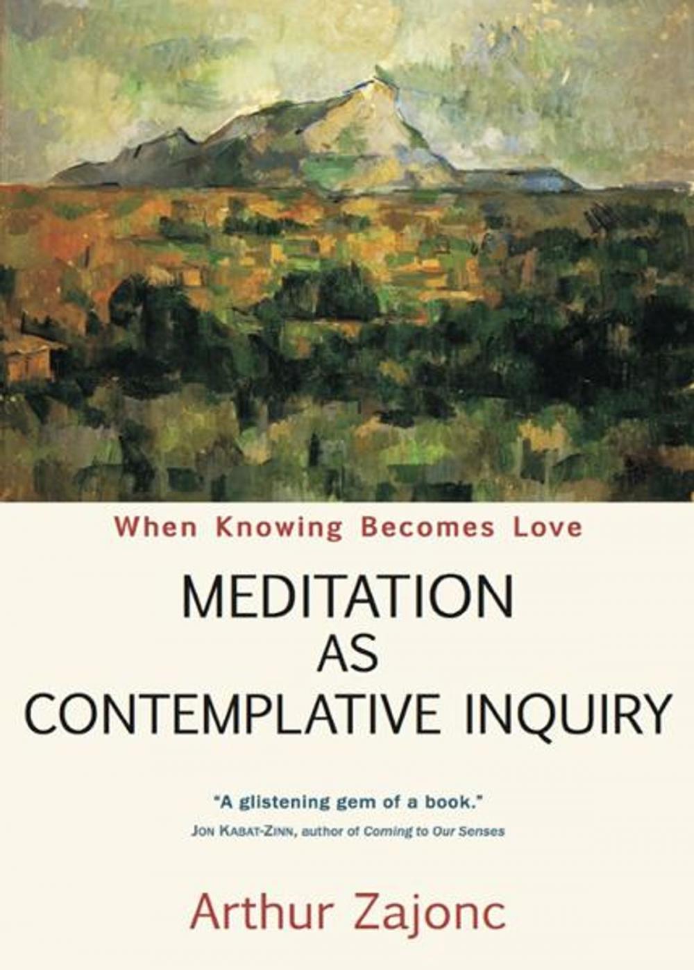 Big bigCover of Meditation as Contemplative Inquiry