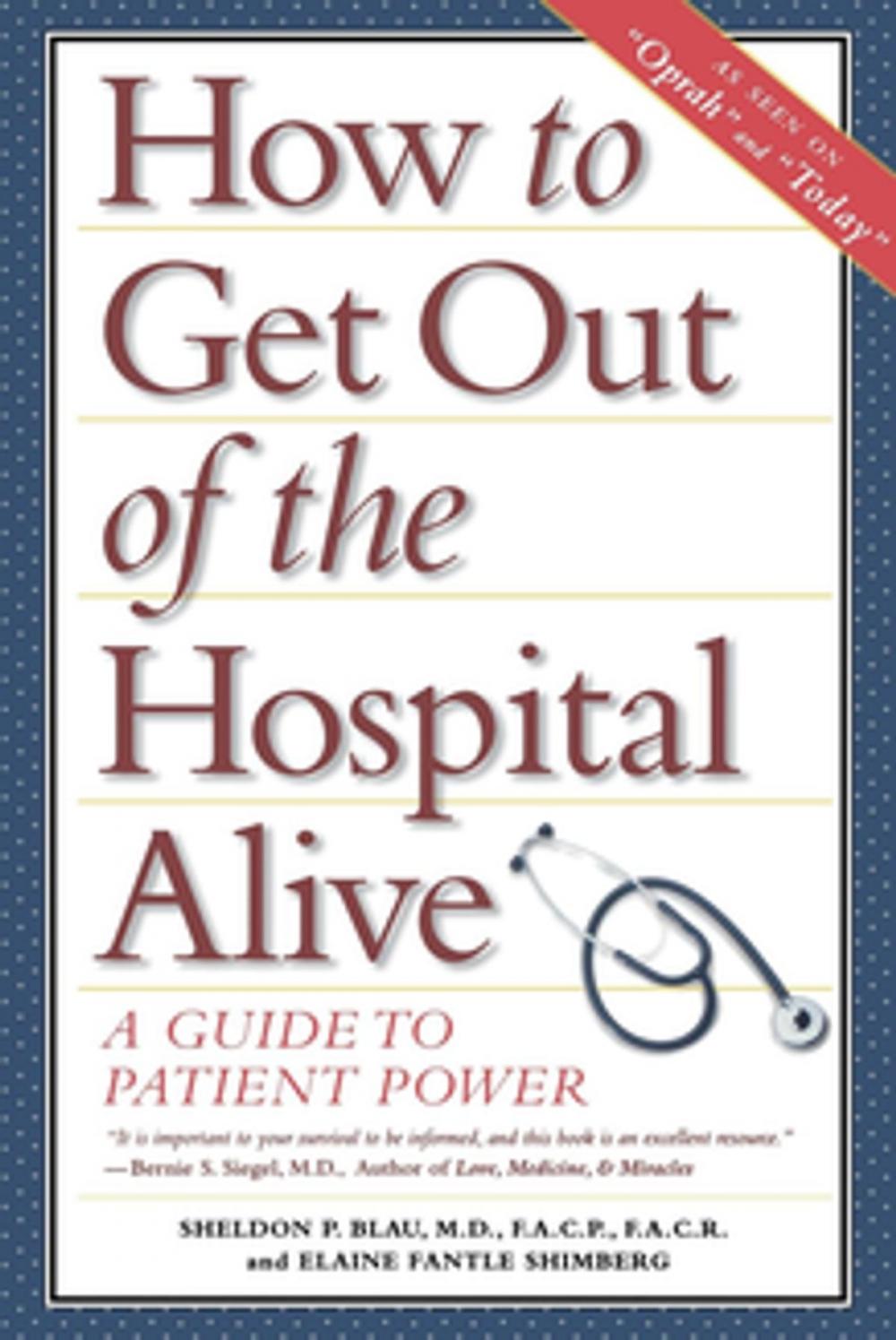 Big bigCover of How to Get Out of the Hospital Alive