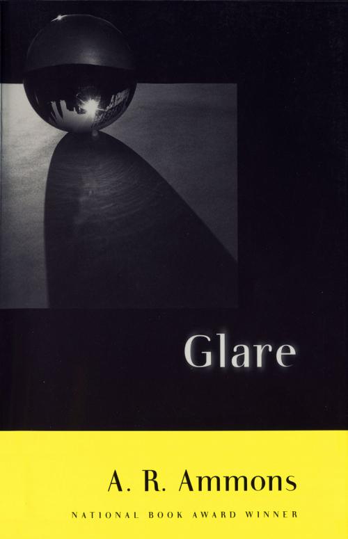 Cover of the book Glare by A. R. Ammons, W. W. Norton & Company