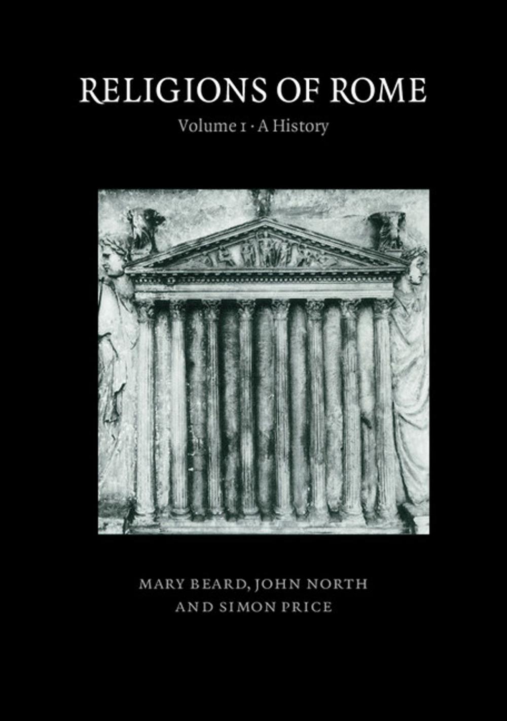 Big bigCover of Religions of Rome: Volume 1, A History