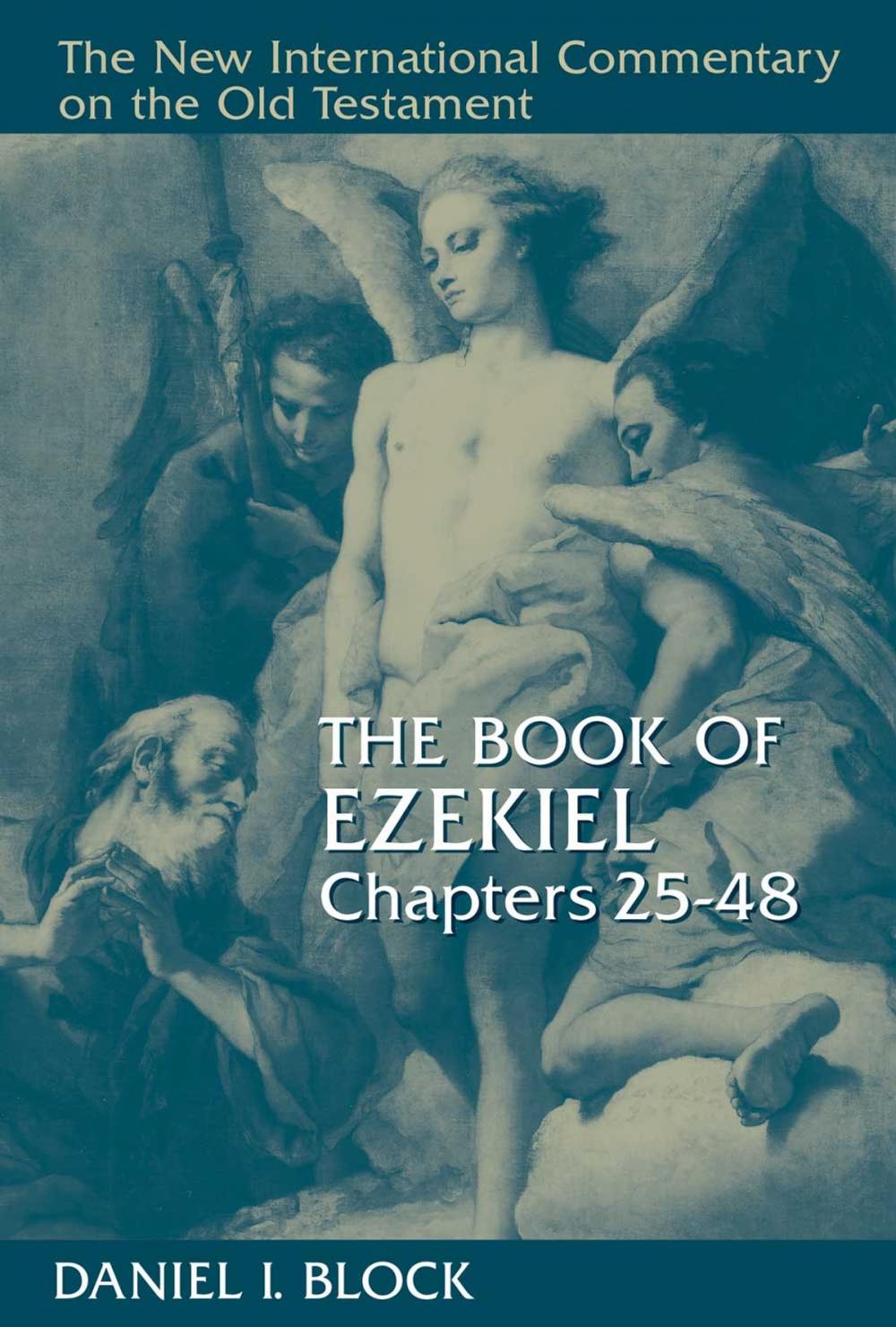 Big bigCover of The Book of Ezekiel, Chapters 25–48