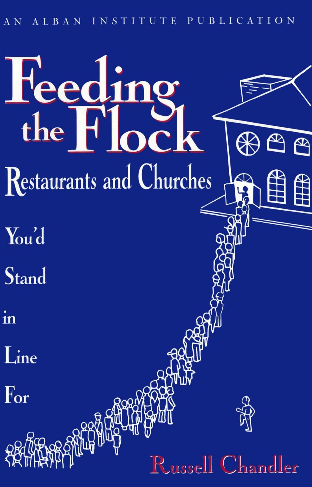 Big bigCover of Feeding the Flock