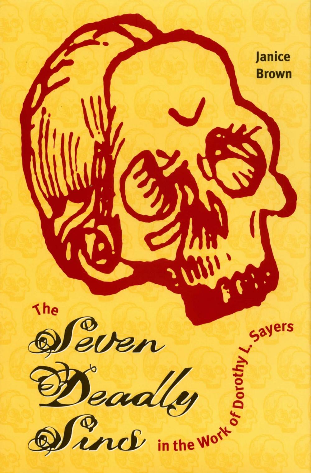 Big bigCover of The Seven Deadly Sins in the Work of Dorothy L. Sayers