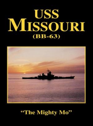 Cover of the book USS Missouri by Larry Cole, Ph.D., Byrd Baggett, CSP
