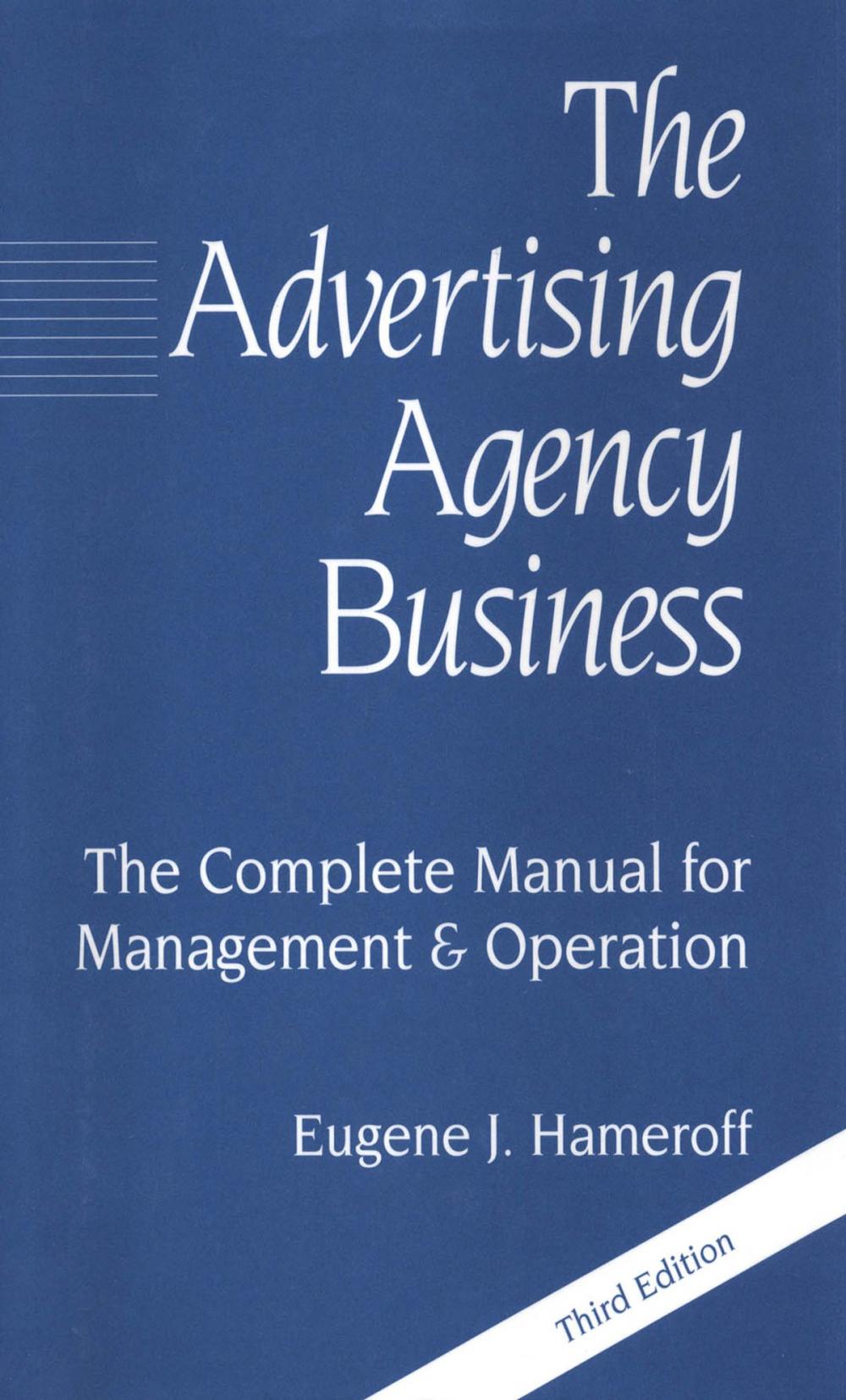 Big bigCover of The Advertising Agency Business