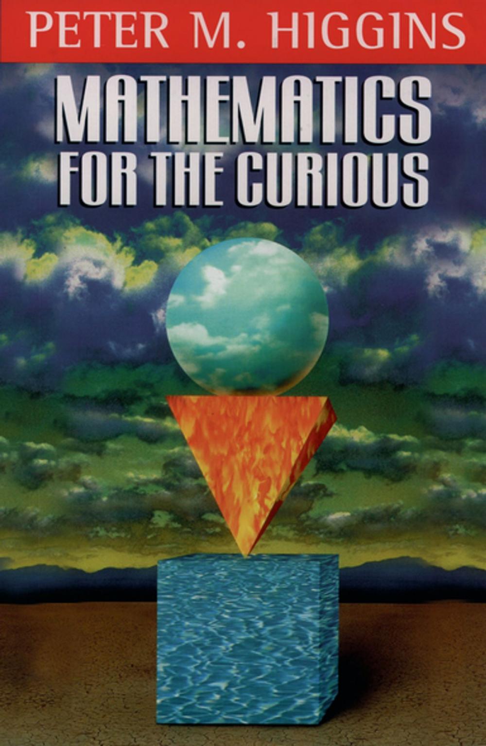 Big bigCover of Mathematics for the Curious