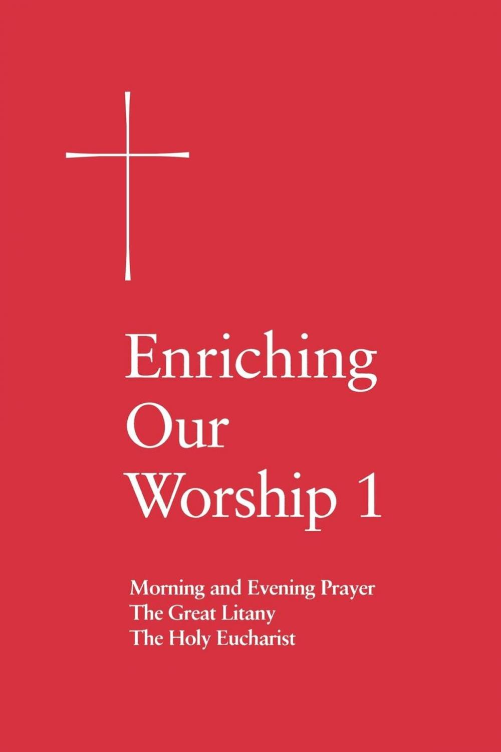 Big bigCover of Enriching Our Worship 1