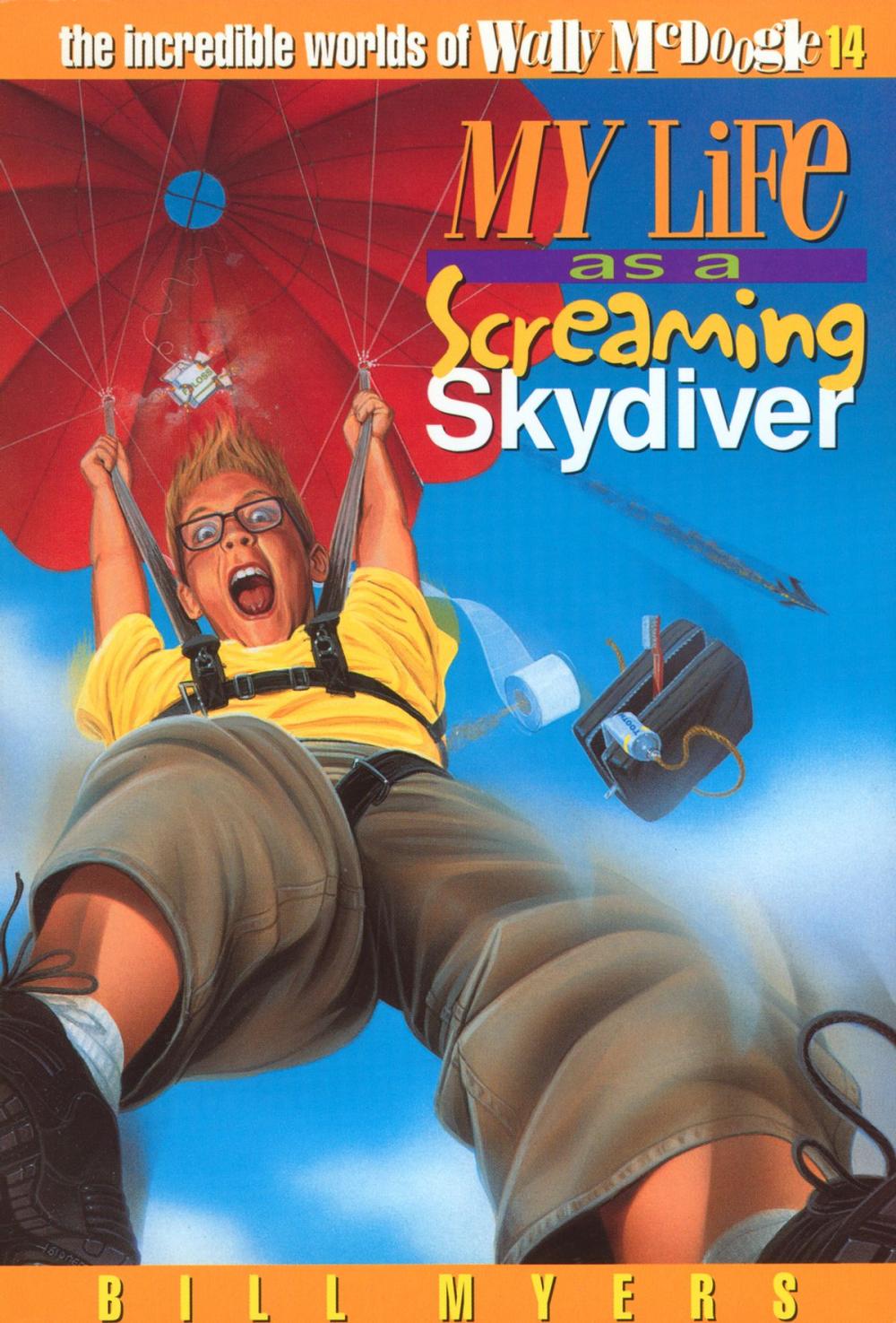 Big bigCover of My Life as a Screaming Skydiver