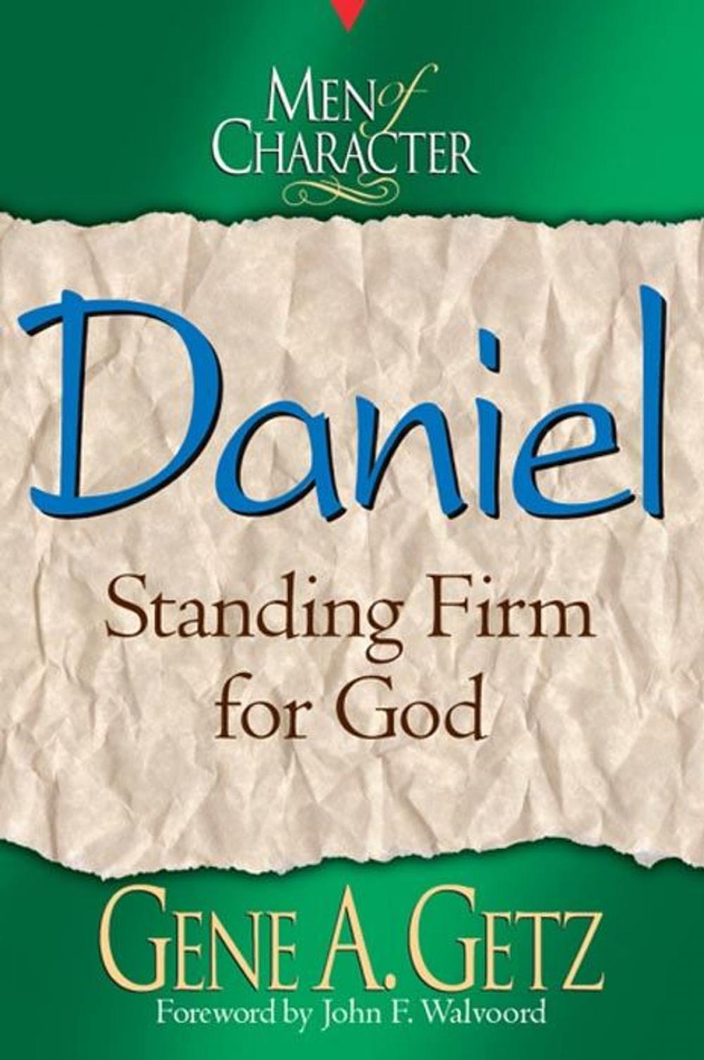 Big bigCover of Men of Character: Daniel