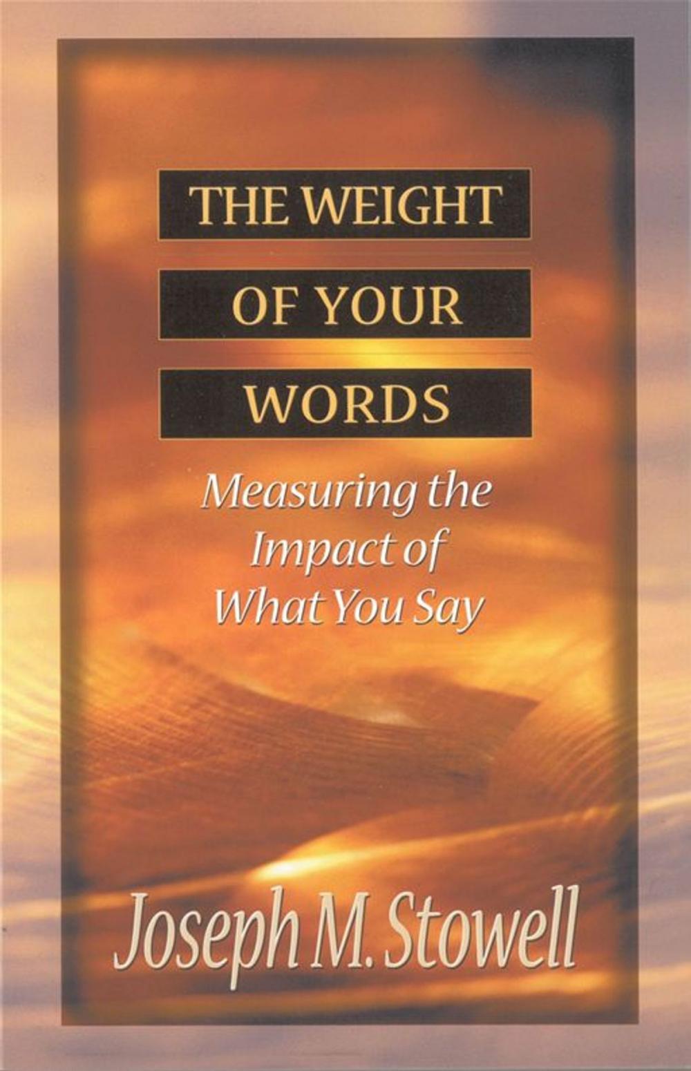 Big bigCover of The Weight of Your Words