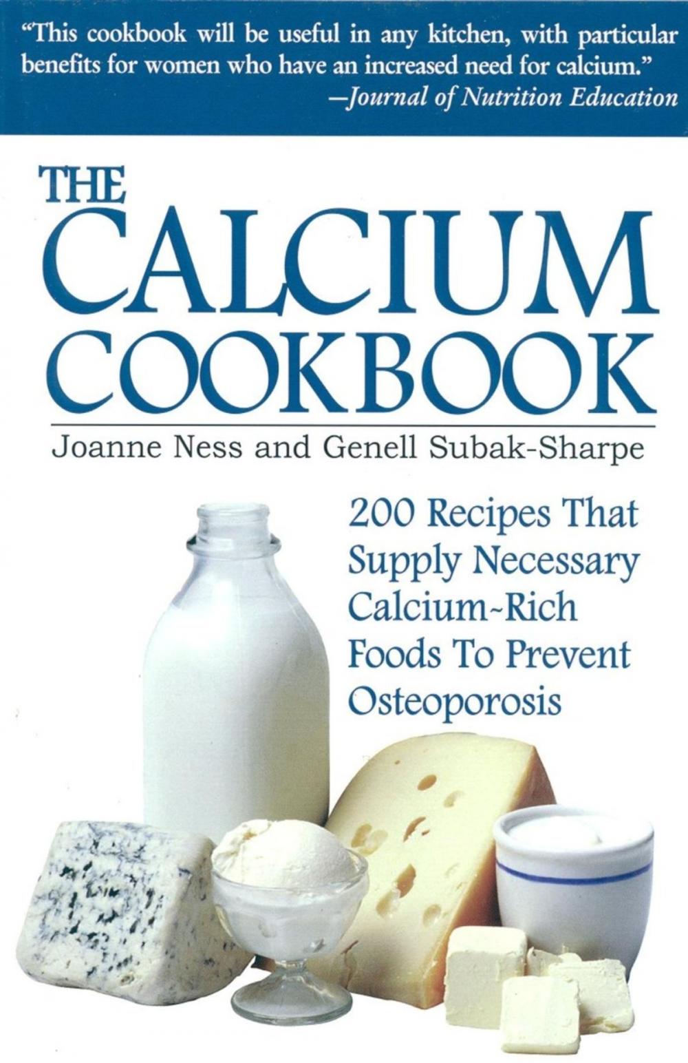 Big bigCover of The Calcium Cookbook