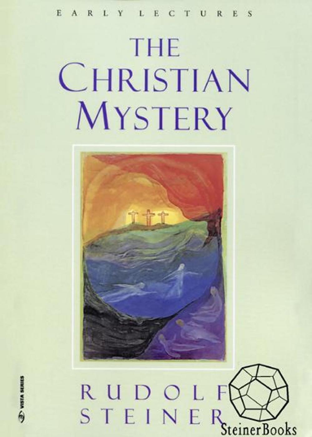 Big bigCover of The Christian Mystery: Early Lectures