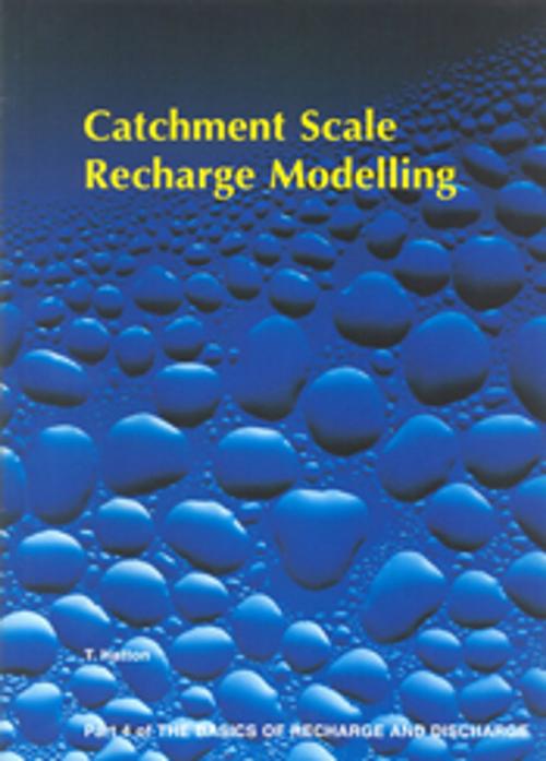 Cover of the book Catchment Scale Recharge Modelling - Part 4 by TJ Hatton, CSIRO PUBLISHING