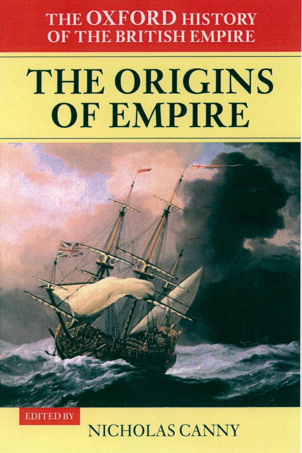 Big bigCover of The Oxford History of the British Empire: Volume I: The Origins of Empire