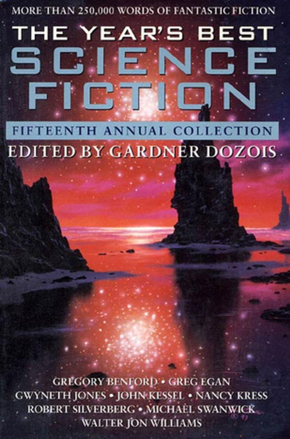 Big bigCover of The Year's Best Science Fiction: Fifteenth Annual Collection