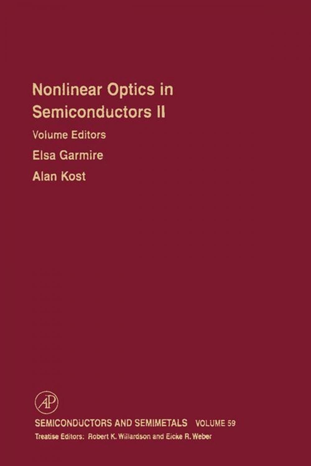 Big bigCover of Nonlinear Optics in Semiconductors II