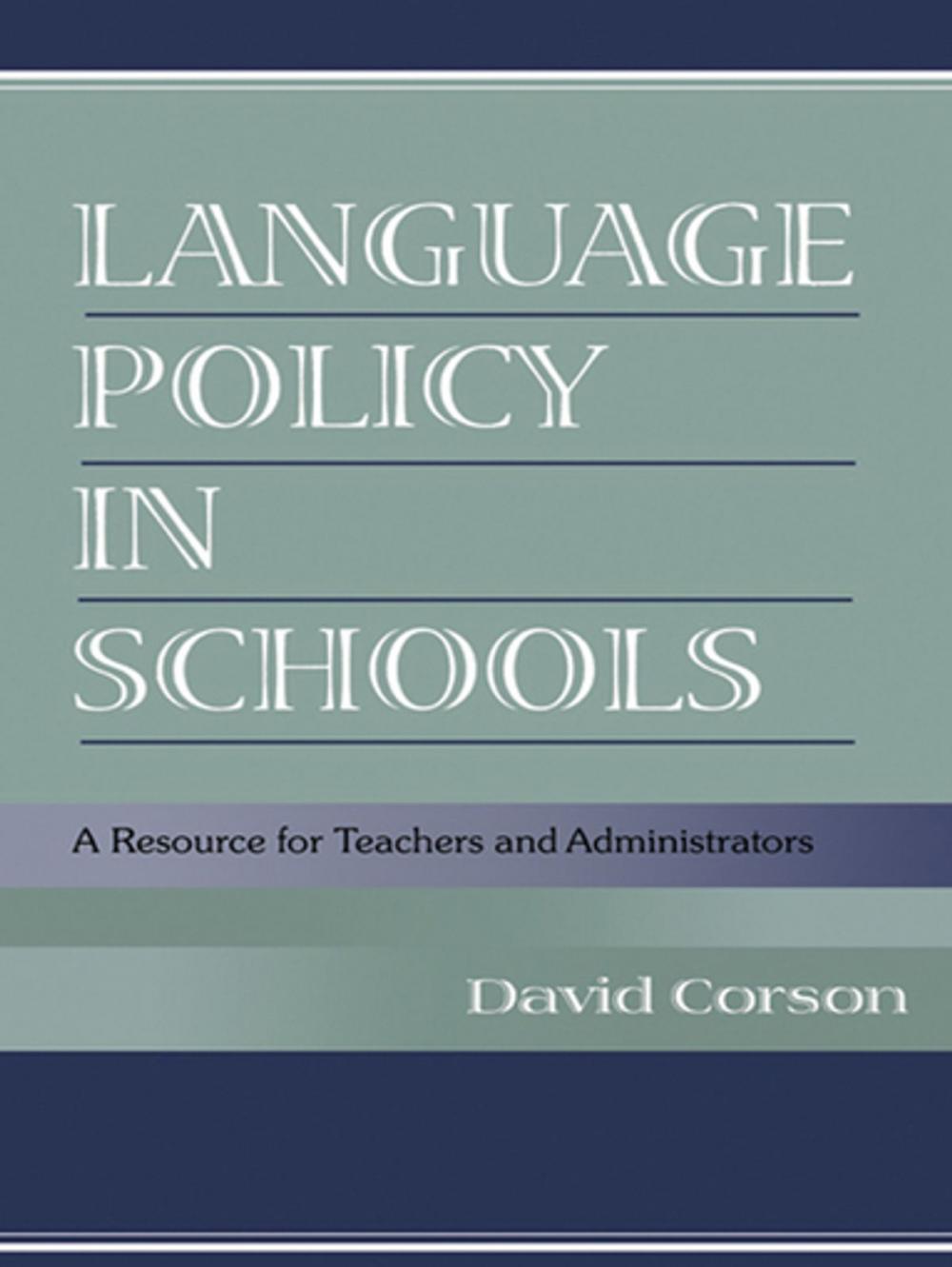 Big bigCover of Language Policy in Schools