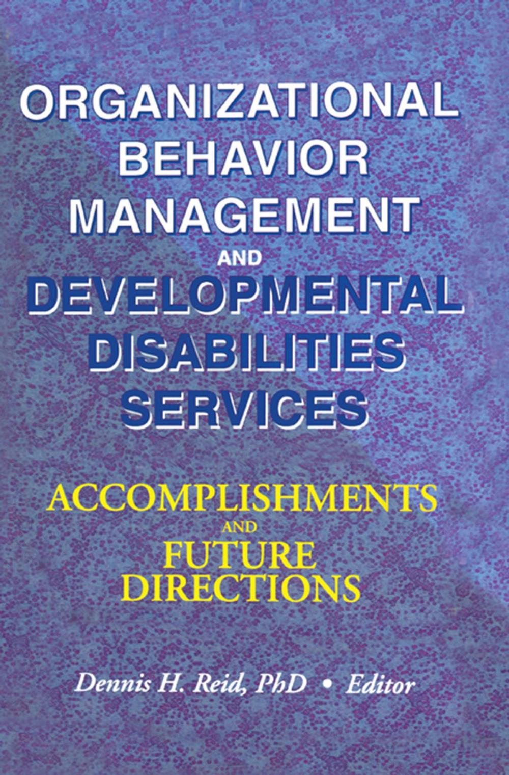 Big bigCover of Organizational Behavior Management and Developmental Disabilities Services