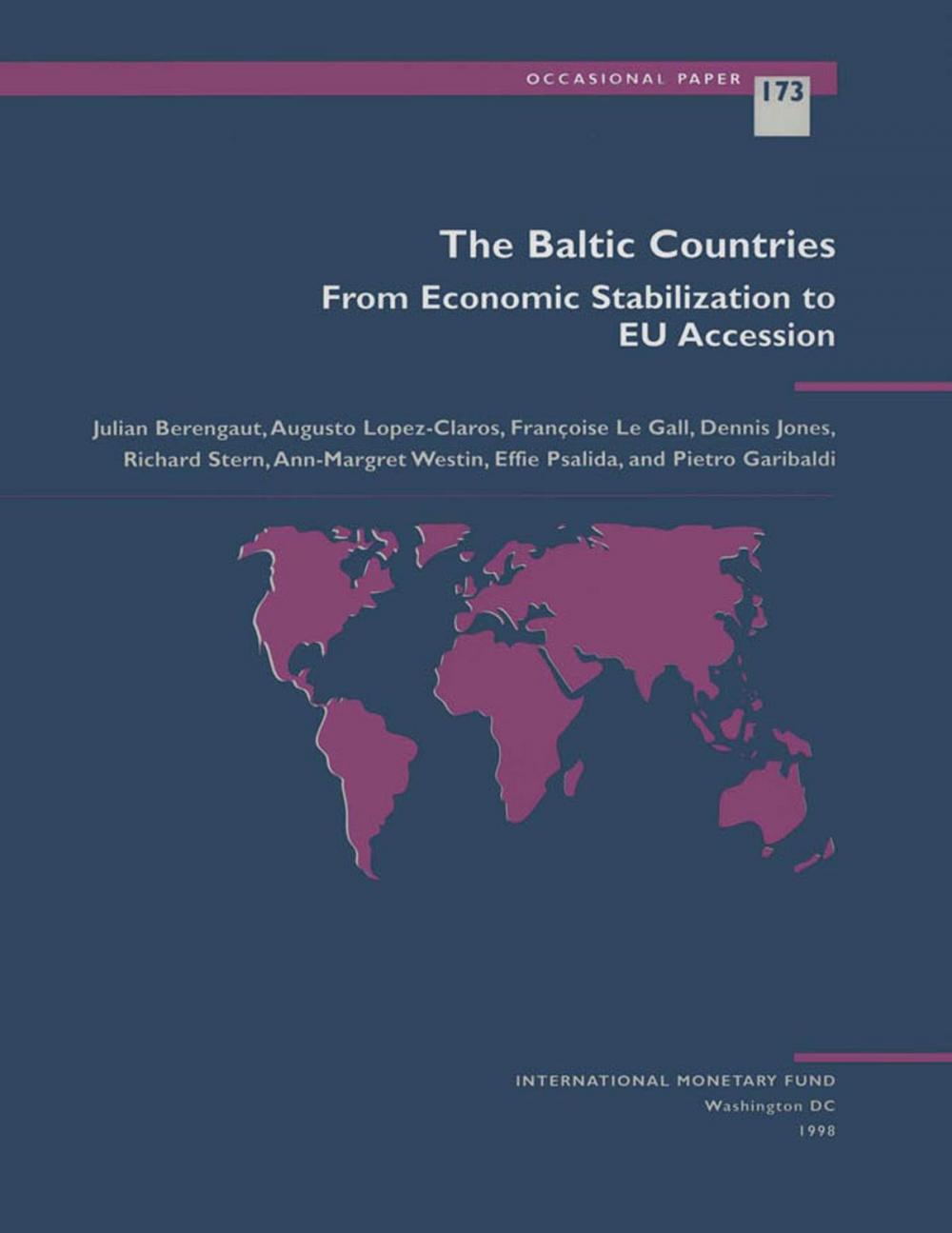 Big bigCover of The Baltic Countries: From Economic Stabilization to EU Accession