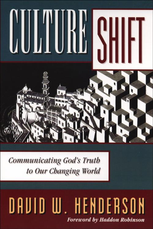 Cover of the book Culture Shift by David W. Henderson, Baker Publishing Group