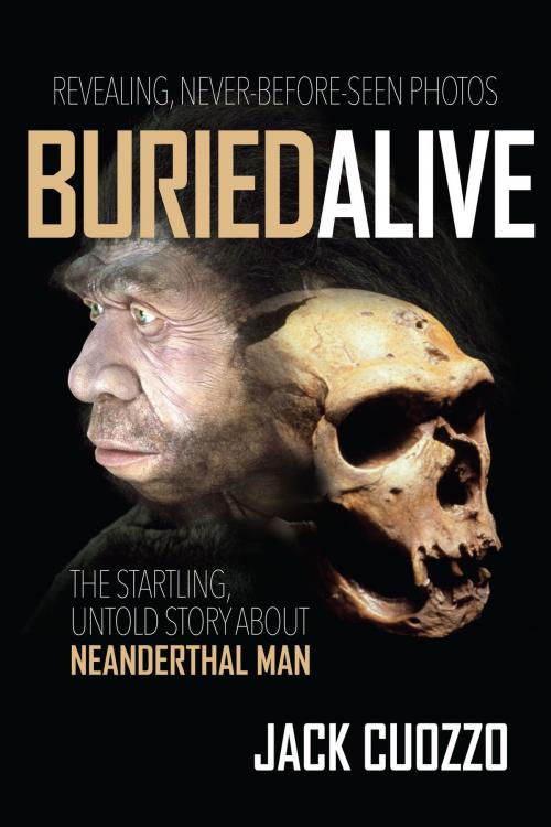 Cover of the book Buried Alive by Jack Cuozzo, New Leaf Publishing Group, Inc.