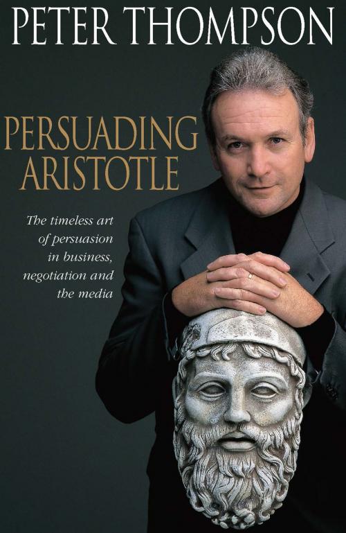 Cover of the book Persuading Aristotle by Peter Thompson, Allen & Unwin