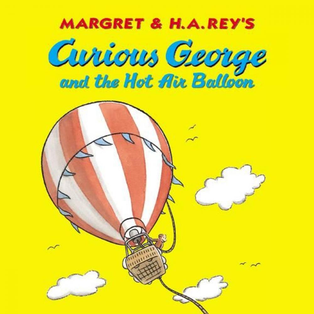 Big bigCover of Curious George and the Hot Air Balloon