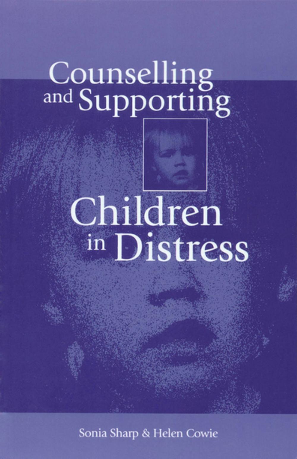 Big bigCover of Counselling and Supporting Children in Distress