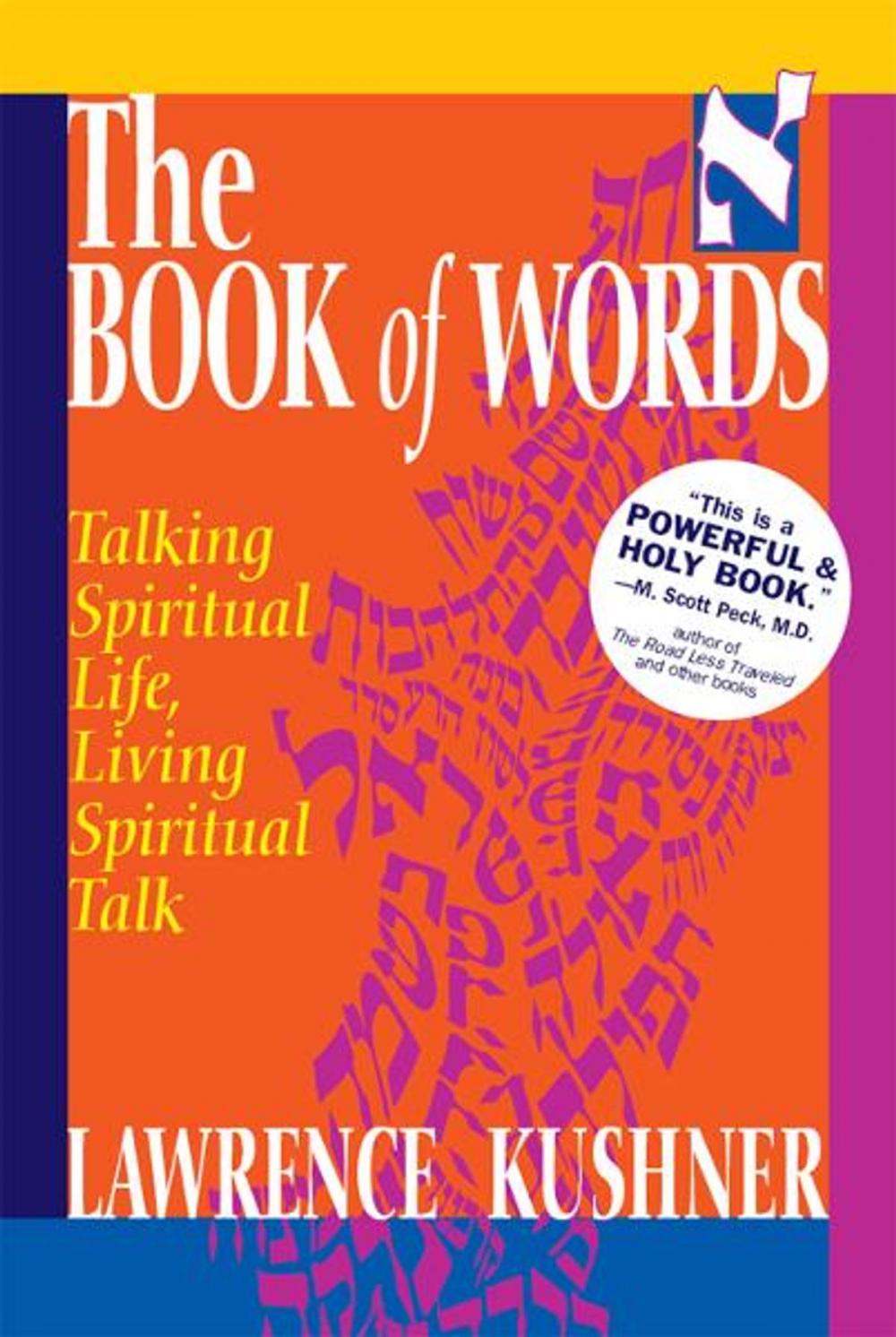 Big bigCover of The Book of Words: Talking Spiritual Life, Living Spiritual Talk