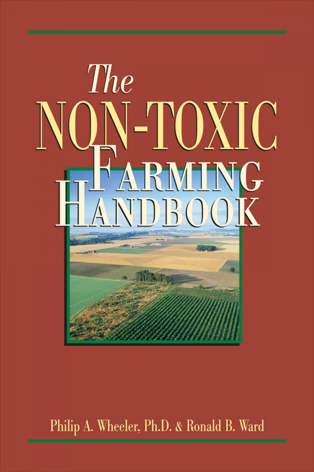 Big bigCover of The Non-Toxic Farming Handbook