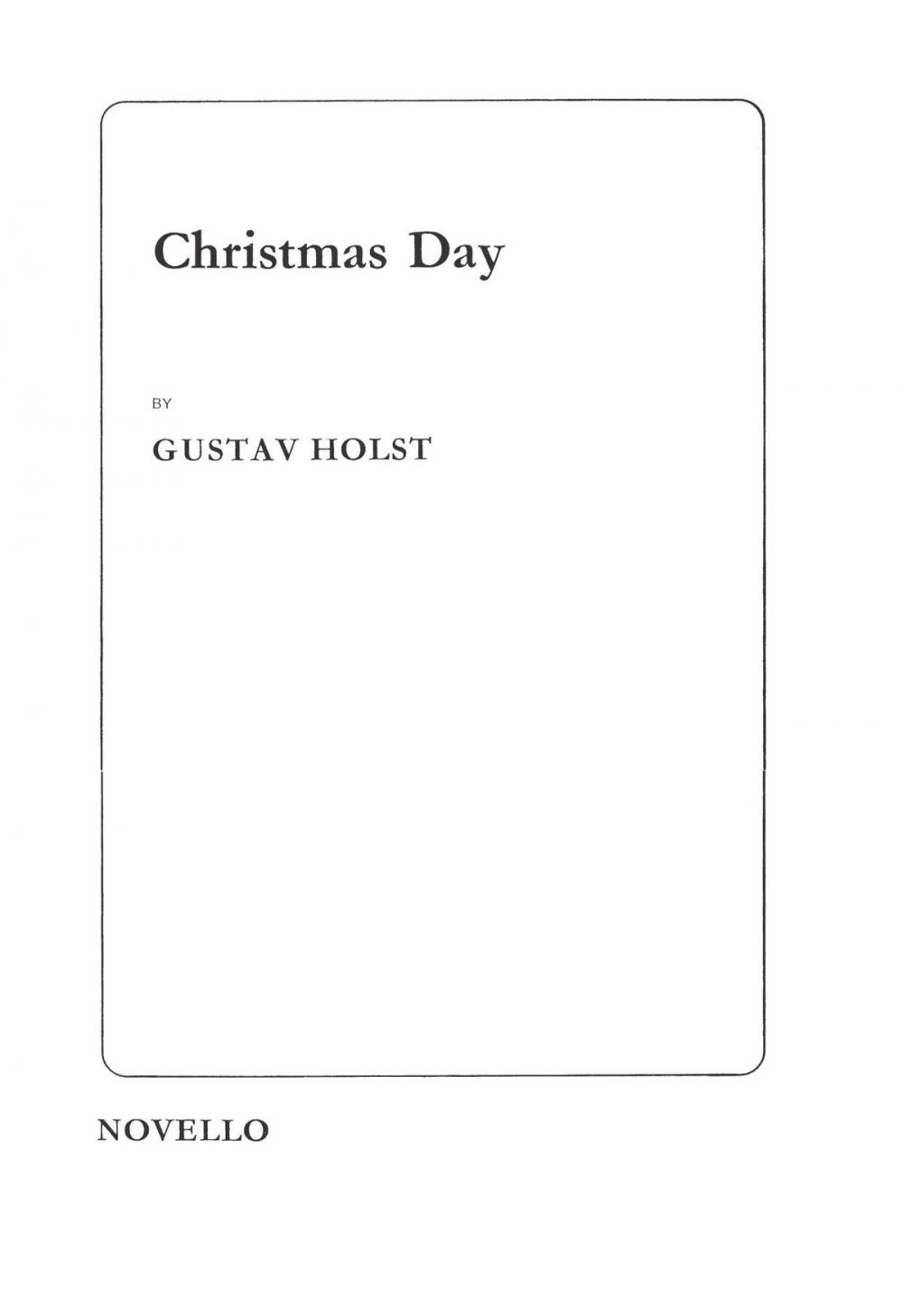 Big bigCover of Gustav Holst: Christmas Day (SATB)