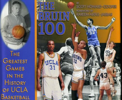 Cover of the book Bruin 100 by Scott Howard-Cooper, Taylor Trade Publishing