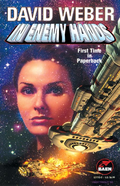 Cover of the book In Enemy Hands by David Weber, Baen Books