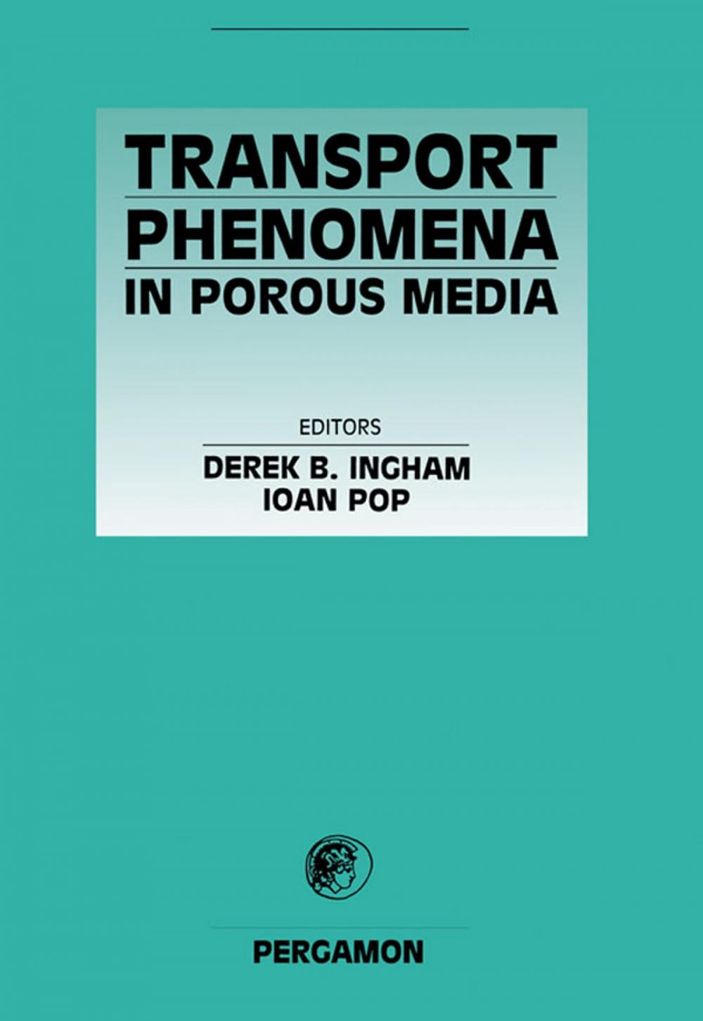 Big bigCover of Transport Phenomena in Porous Media