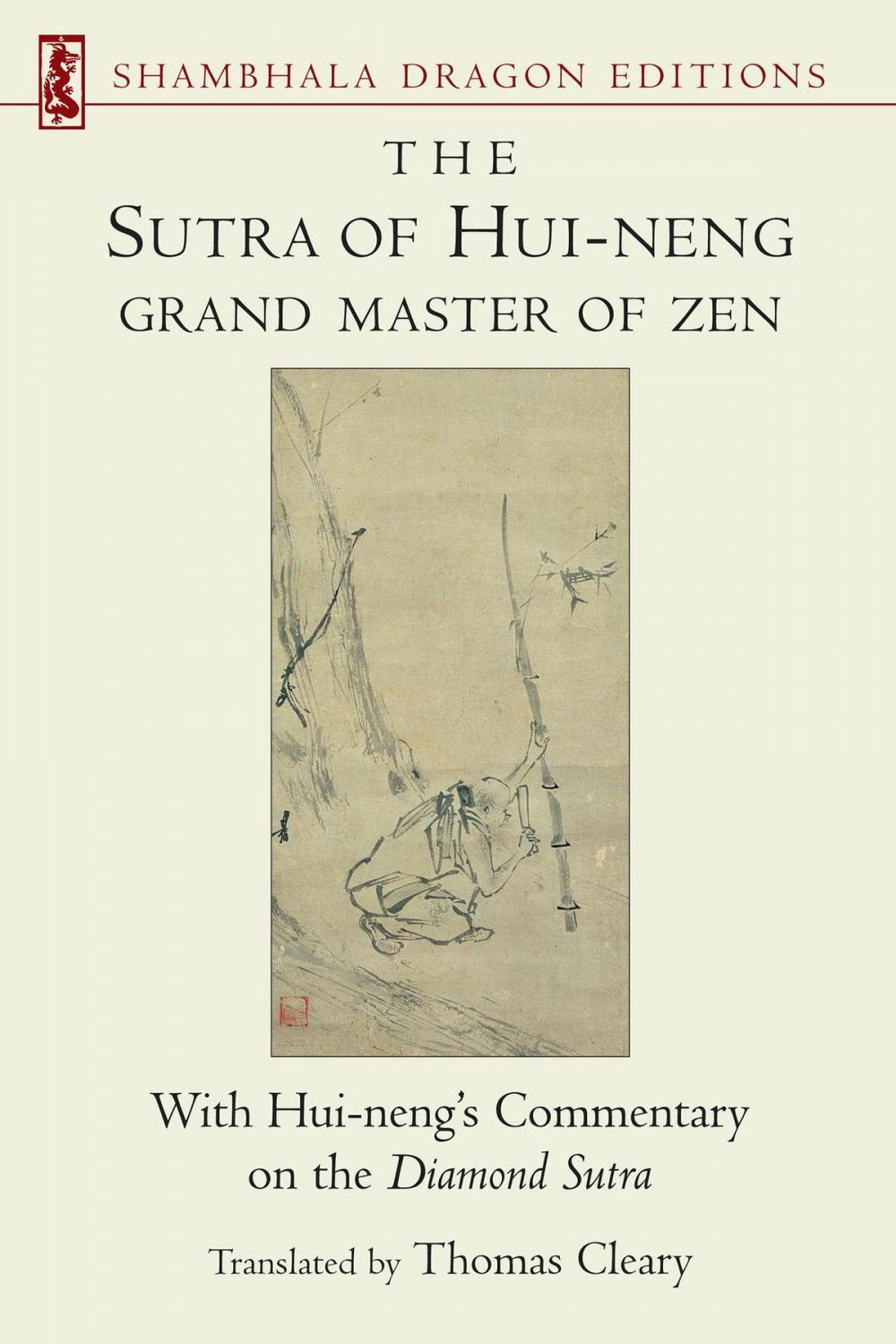 Big bigCover of The Sutra of Hui-neng, Grand Master of Zen