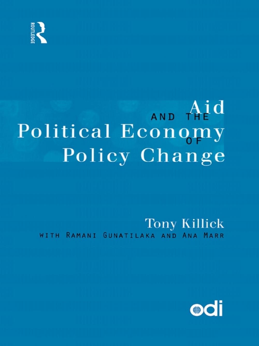 Big bigCover of Aid and the Political Economy of Policy Change