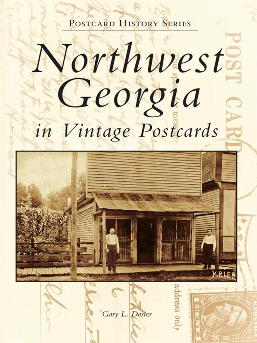 Big bigCover of Northwest Georgia in Vintage Postcards