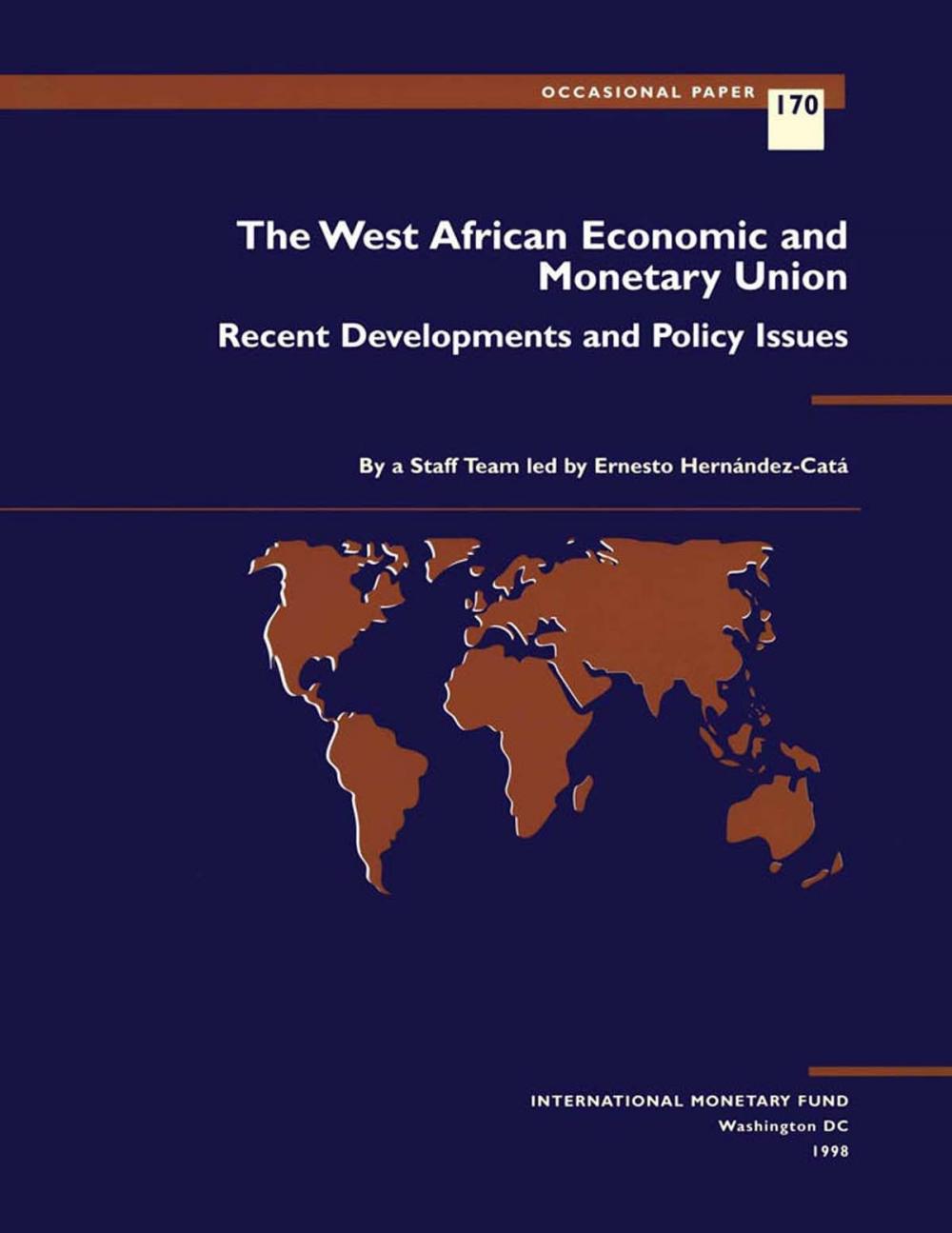 Big bigCover of The West African Economic and Monetary Union: Recent Developments and Policy Issues