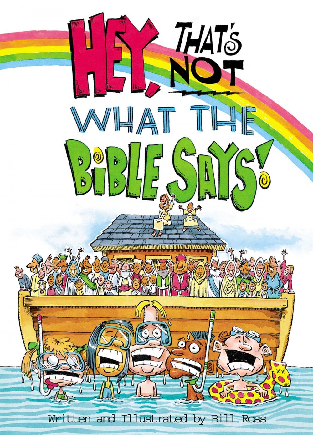 Big bigCover of Hey! That's Not What The Bible Says!