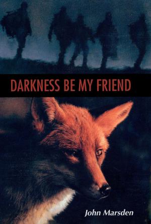 Cover of the book Darkness Be My Friend by Bruce Hale