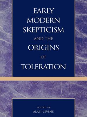 Cover of the book Early Modern Skepticism and the Origins of Toleration by Kai Yu