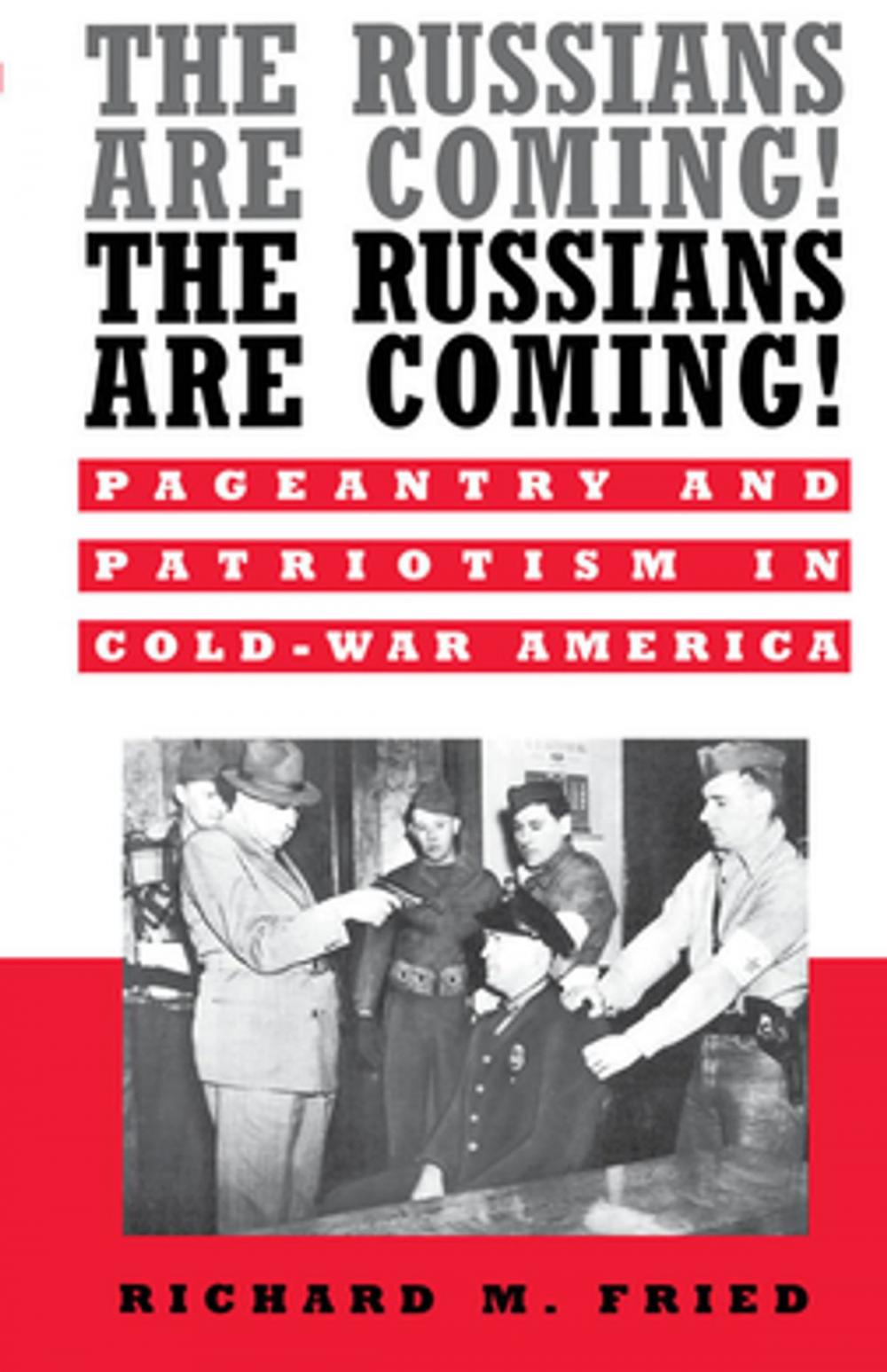 Big bigCover of The Russians Are Coming! The Russians Are Coming!