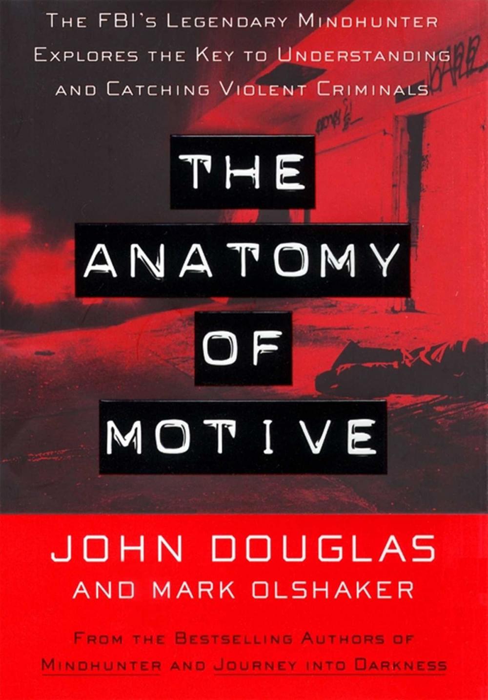 Big bigCover of The Anatomy Of Motive