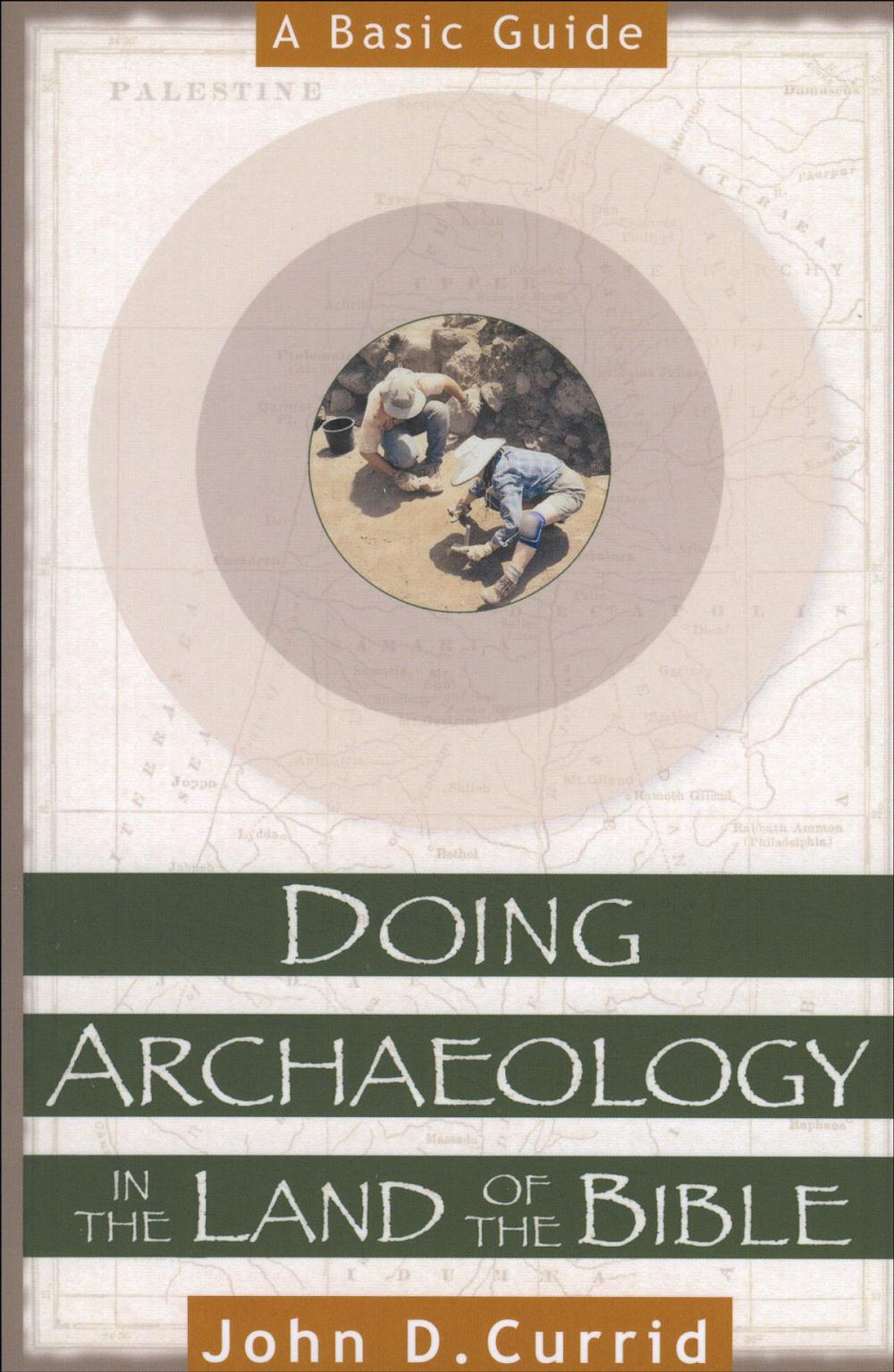 Big bigCover of Doing Archaeology in the Land of the Bible